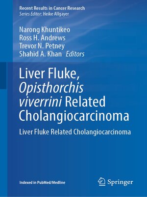 cover image of Liver Fluke, Opisthorchis viverrini Related Cholangiocarcinoma